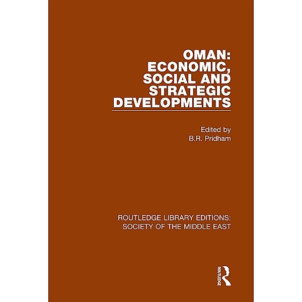 Oman: Economic, Social and Strategic Developments