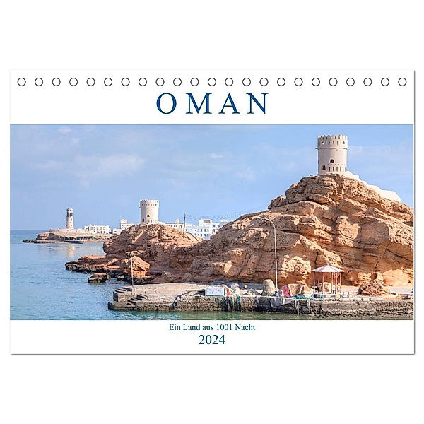 Oman - Ein Land aus 1001 Nacht (Tischkalender 2024 DIN A5 quer), CALVENDO Monatskalender, Joana Kruse