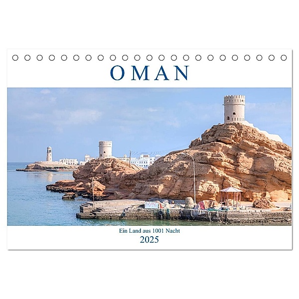 Oman - Ein Land aus 1001 Nacht (Tischkalender 2025 DIN A5 quer), CALVENDO Monatskalender, Calvendo, Joana Kruse