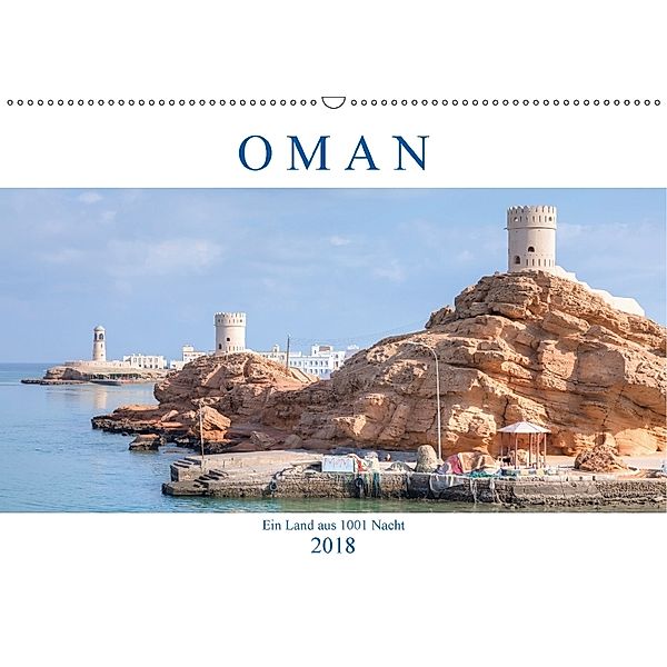Oman - Ein Land aus 1001 Nacht (Wandkalender 2018 DIN A2 quer), Joana Kruse