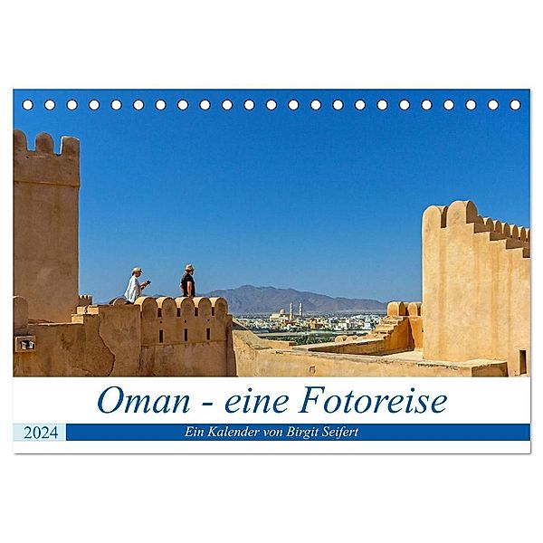 Oman - Eine Fotoreise (Tischkalender 2024 DIN A5 quer), CALVENDO Monatskalender, Birgit Harriette Seifert