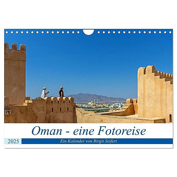 Oman - Eine Fotoreise (Wandkalender 2025 DIN A4 quer), CALVENDO Monatskalender, Calvendo, Birgit Harriette Seifert