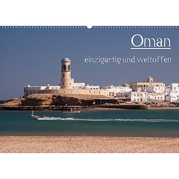 Oman - einzigartig und weltoffen (Wandkalender 2023 DIN A2 quer), rsiemer