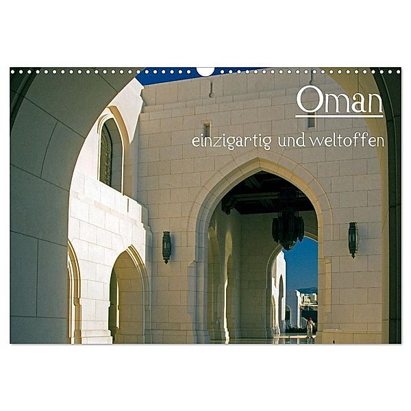 Oman - einzigartig und weltoffen (Wandkalender 2025 DIN A3 quer), CALVENDO Monatskalender, Calvendo, rsiemer