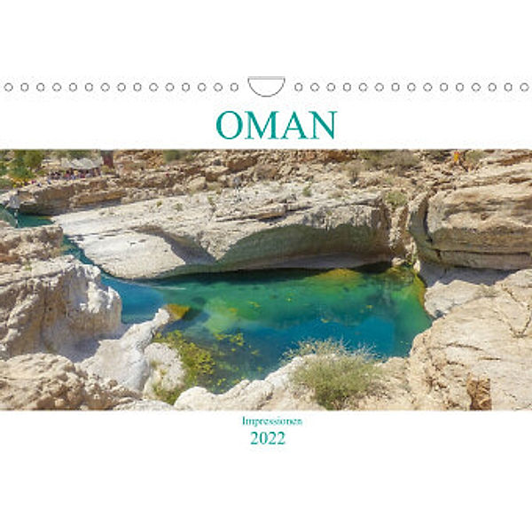 Oman - Impressionen (Wandkalender 2022 DIN A4 quer), pixs:sell