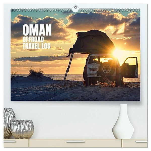 OMAN Offroad Travel Log (hochwertiger Premium Wandkalender 2024 DIN A2 quer), Kunstdruck in Hochglanz, Frank Daske