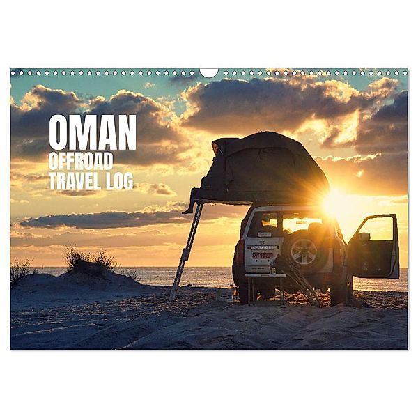 OMAN Offroad Travel Log (Wandkalender 2024 DIN A3 quer), CALVENDO Monatskalender, Frank Daske