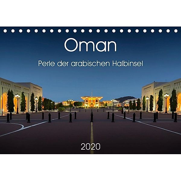 Oman - Perle der arabischen Halbinsel (Tischkalender 2020 DIN A5 quer), Wolfgang Zwanzger