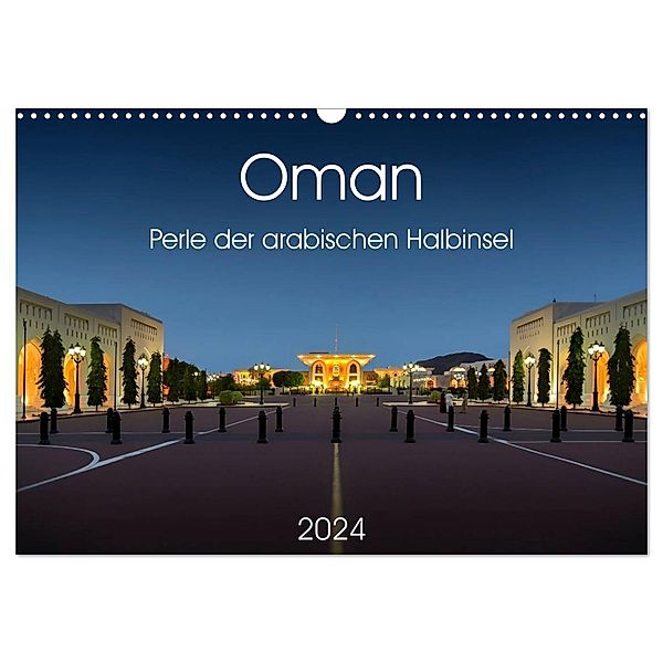 Oman - Perle der arabischen Halbinsel (Wandkalender 2024 DIN A3 quer), CALVENDO Monatskalender, Wolfgang Zwanzger