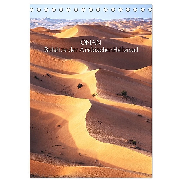 Oman - Schätze der Arabischen Halbinsel (Tischkalender 2025 DIN A5 hoch), CALVENDO Monatskalender, Calvendo, Jean Claude Castor I 030mm-photography