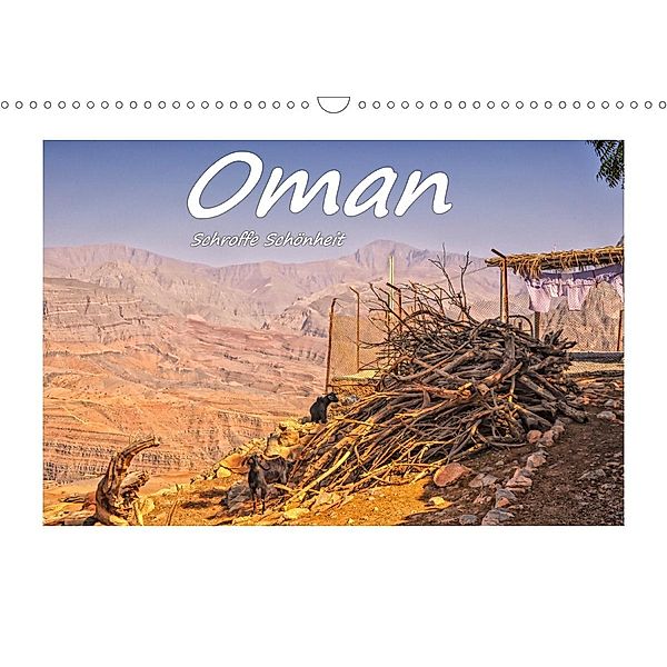 Oman - Schroffe Schönheit (Wandkalender 2021 DIN A3 quer), Bettina Hackstein