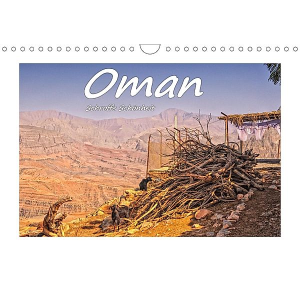 Oman - Schroffe Schönheit (Wandkalender 2021 DIN A4 quer), Bettina Hackstein