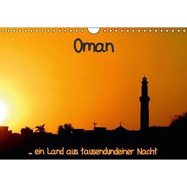 Oman (Wandkalender 2016 DIN A4 quer), Brigitte Dürr