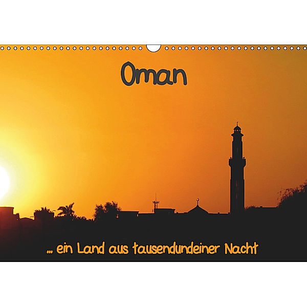 Oman (Wandkalender 2019 DIN A3 quer), Brigitte Dürr
