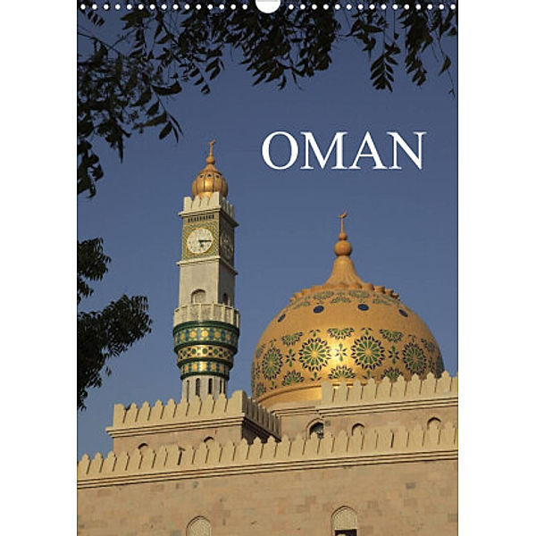 OMAN (Wandkalender 2022 DIN A3 hoch), Willy Matheisl