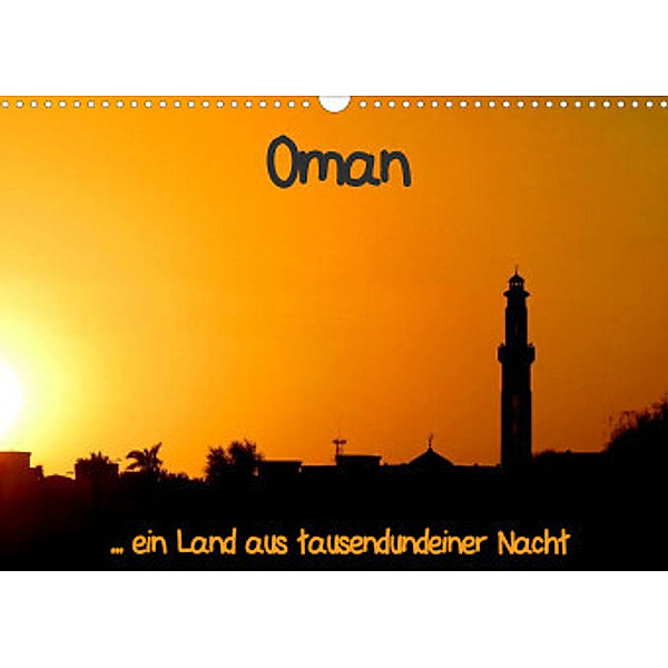 Oman (Wandkalender 2022 DIN A3 quer), Brigitte Dürr