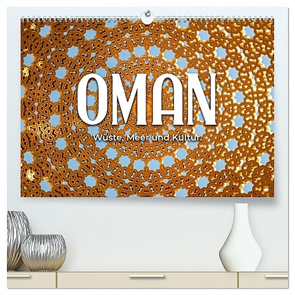 Oman - Wüste, Meer und Kultur. (hochwertiger Premium Wandkalender 2025 DIN A2 quer), Kunstdruck in Hochglanz, Calvendo, Happy Monkey