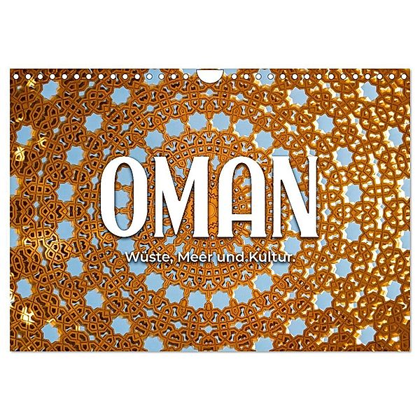 Oman - Wüste, Meer und Kultur. (Wandkalender 2025 DIN A4 quer), CALVENDO Monatskalender, Calvendo, Happy Monkey