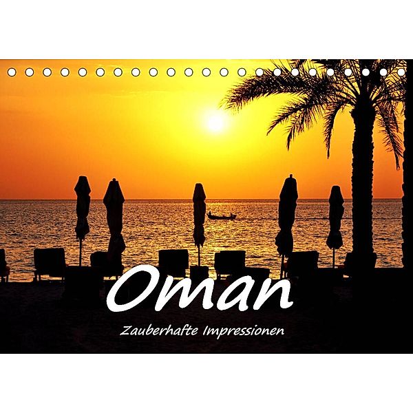 Oman - Zauberhafte Impressionen (Tischkalender 2023 DIN A5 quer), Bettina Hackstein