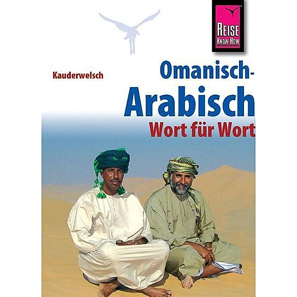 Omanisch-Arabisch - Wort für Wort, Heiner Walther