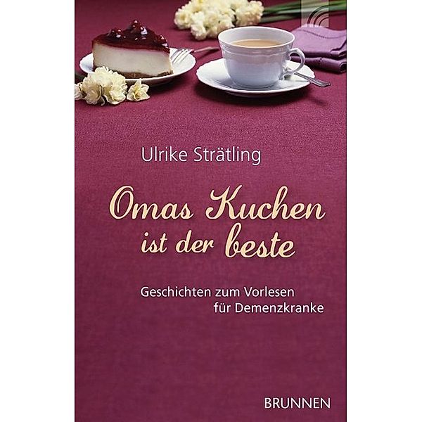 Omas Kuchen ist der beste, Ulrike Strätling