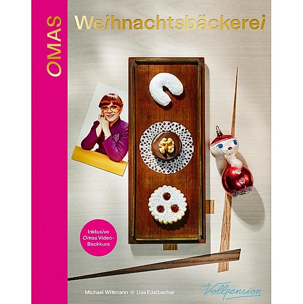 Omas Weihnachtsbäckerei, Michael Wittmann, Lisa Edelbacher