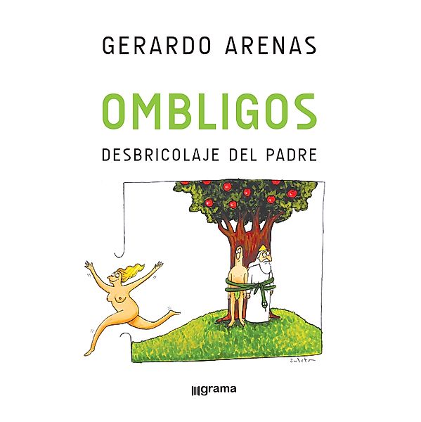 Ombligos, Gerardo Arenas