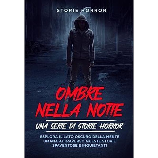 Ombre nella notte, Storie Horror