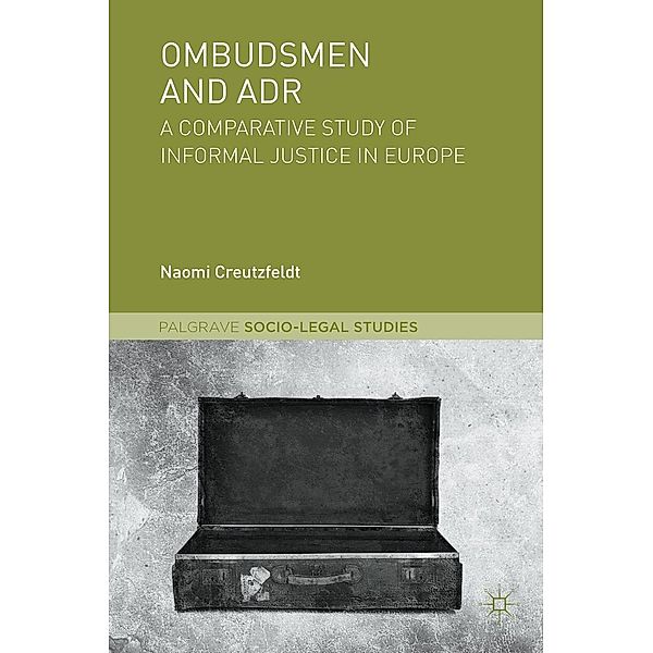 Ombudsmen and ADR / Palgrave Socio-Legal Studies, Naomi Creutzfeldt