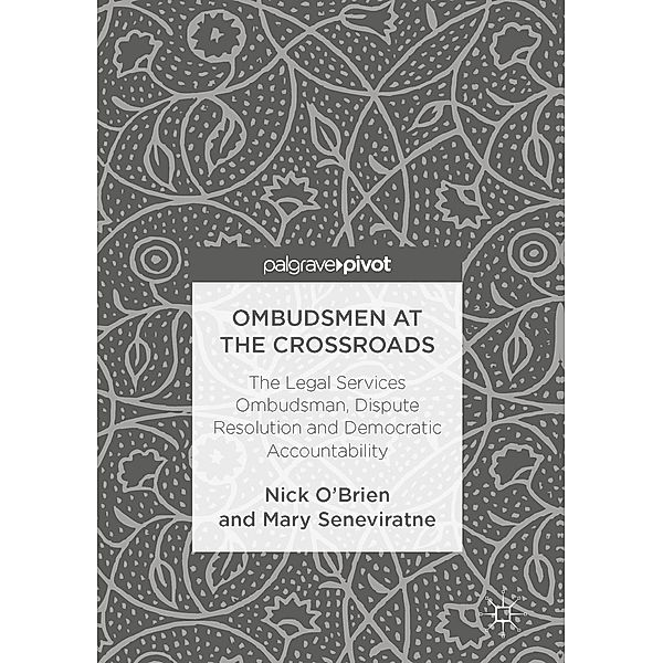 Ombudsmen at the Crossroads, Nick O'Brien, Mary Seneviratne