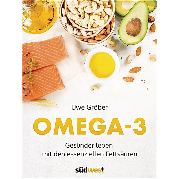 Omega 3, Uwe Gröber