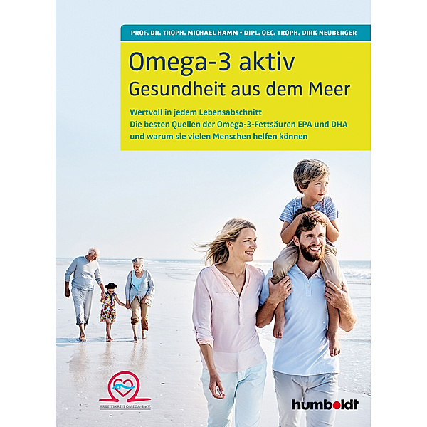 Omega-3 aktiv, Michael Hamm, Dirk Neuberger