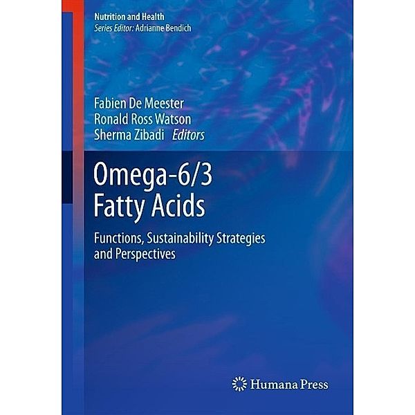 Omega-6/3 Fatty Acids / Nutrition and Health