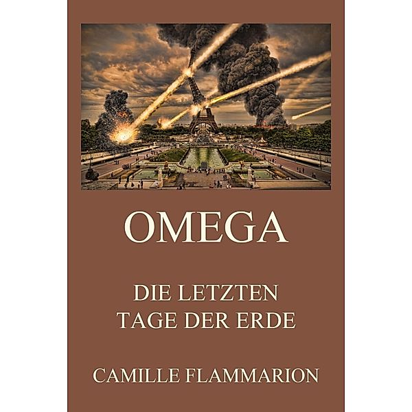 Omega - Die letzten Tage der Erde, Camille Flammarion