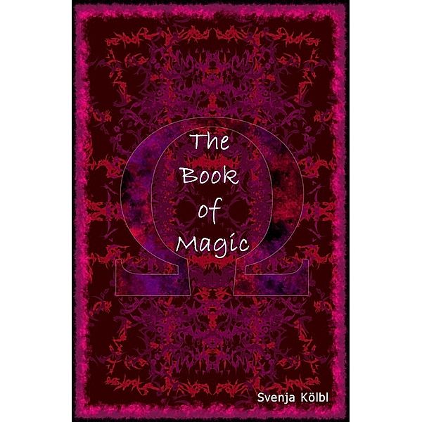 Omega - The Book of Magic, Svenja Kölbl