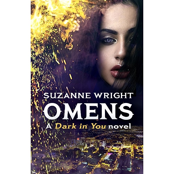 Omens / The Dark in You Bd.6, Suzanne Wright