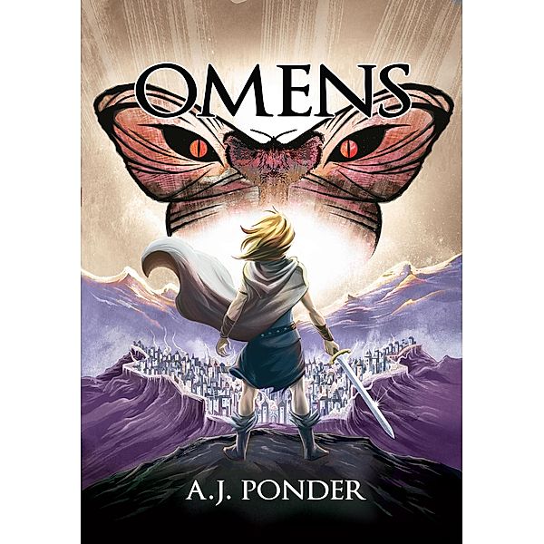 Omens (The Sylvalla Chronicles, #3) / The Sylvalla Chronicles, A. J. Ponder