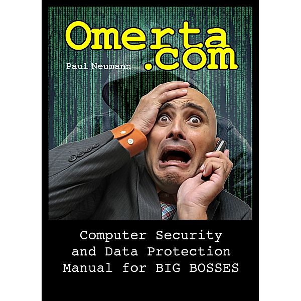 Omerta.com, Paul Neumann