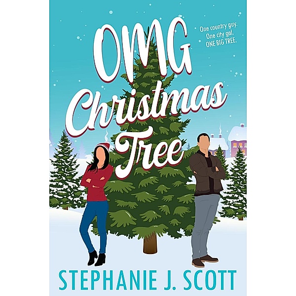 OMG Christmas Tree, Stephanie J. Scott