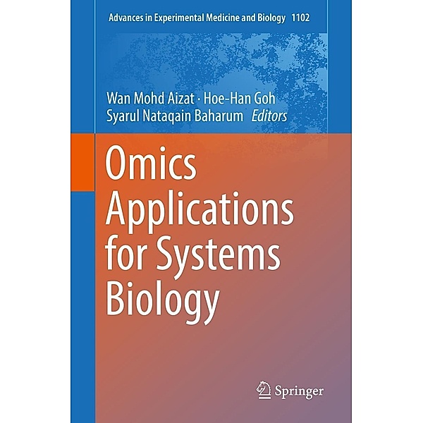 Omics Applications for Systems Biology / Advances in Experimental Medicine and Biology Bd.1102
