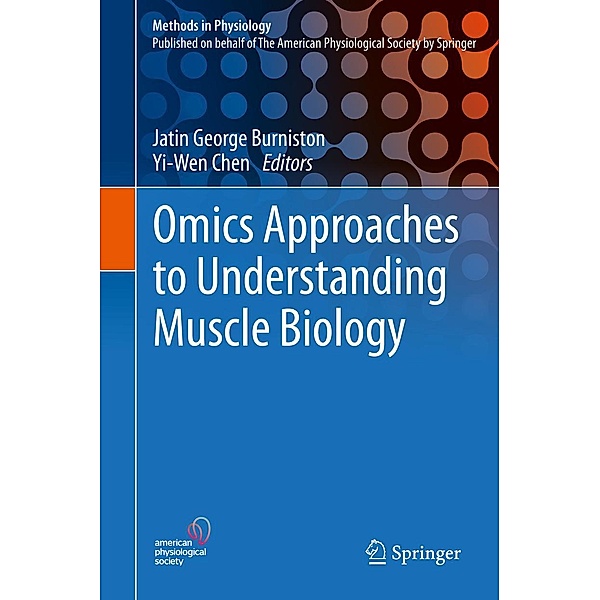 Omics Approaches to Understanding Muscle Biology / Methods in Physiology