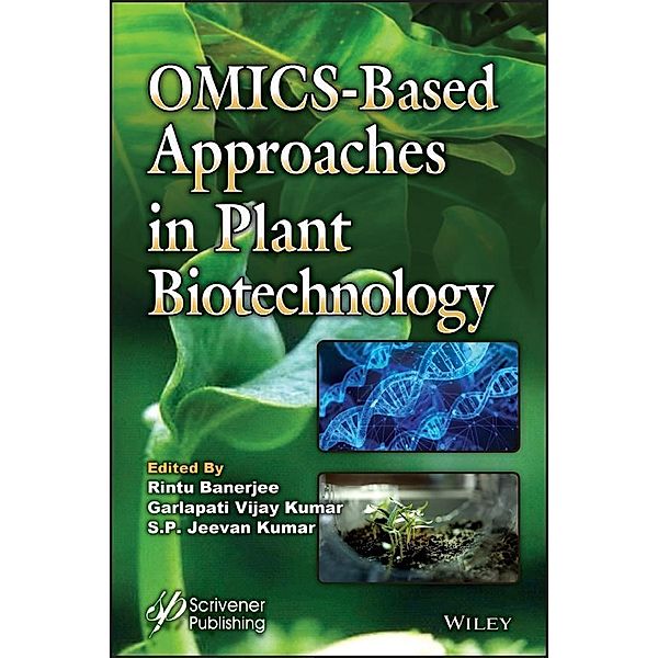 OMICS-Based Approaches in Plant Biotechnology