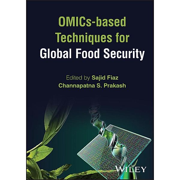 OMICs-based Techniques for Global Food Security