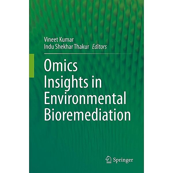 Omics Insights in Environmental Bioremediation