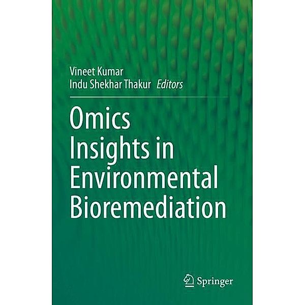 Omics Insights in Environmental Bioremediation