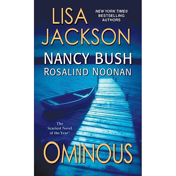 Ominous / The Wyoming Series Bd.2, Lisa Jackson, Nancy Bush, Rosalind Noonan