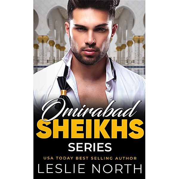 Omirabad Sheikhs: The Complete Series, Leslie North