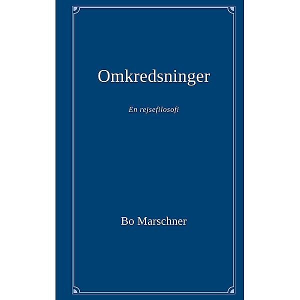 Omkredsninger, Bo Marschner