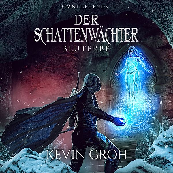 Omni Legends - 7 - Der Schattenwächter, Kevin Groh