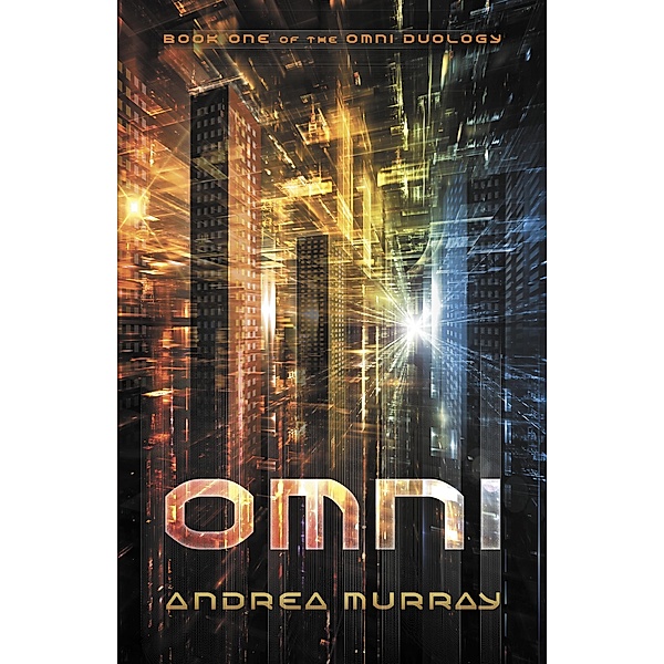 Omni (The Omni Duology, #1) / The Omni Duology, Andrea Murray